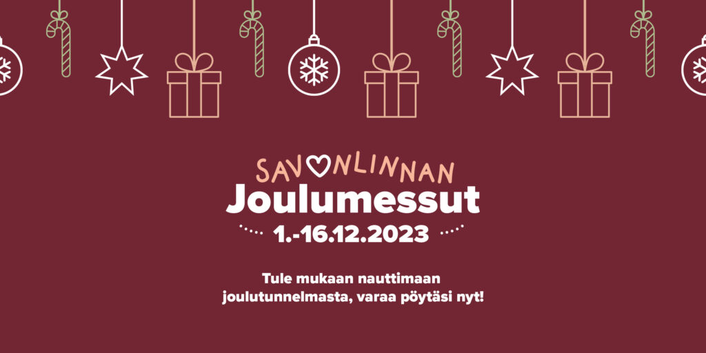 Savonlinnan joulumessut 1.-16.12.2023