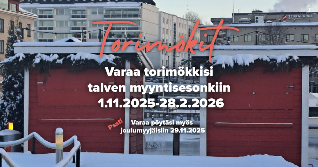 Varaa torimökki talvelle 1.11.2025-28.2.2026